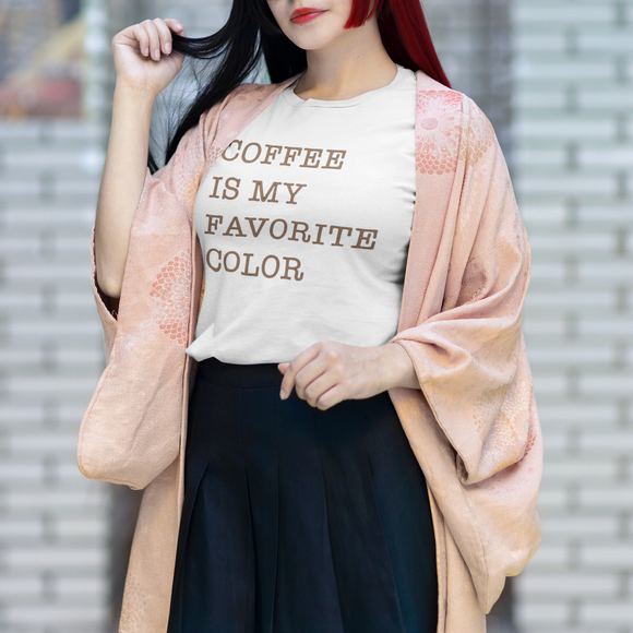 Coffee Is My Color