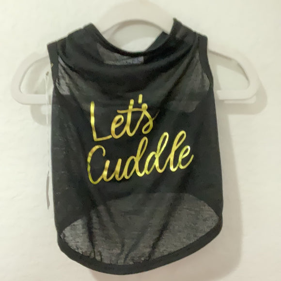 “Let’s cuddle” dog shirt