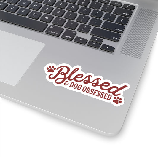 Blessed and Dog Obsessed Sticker