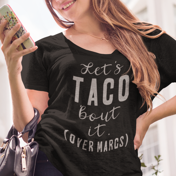 Let's TACO 'Bout It