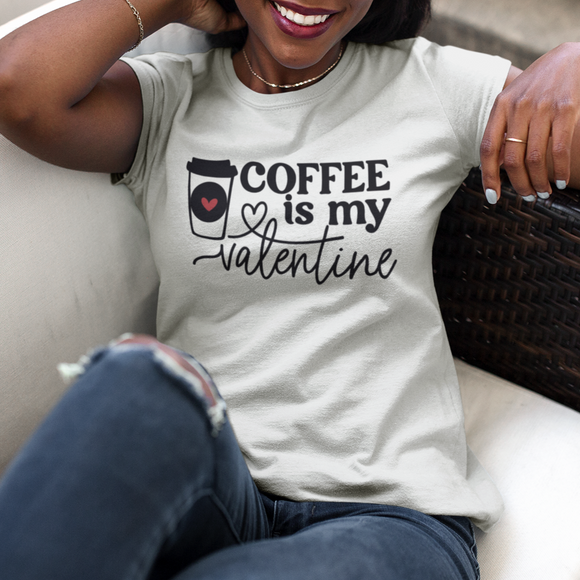 Coffee is my Valentine
