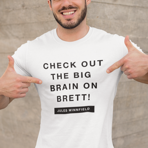 Big Brain on Brett