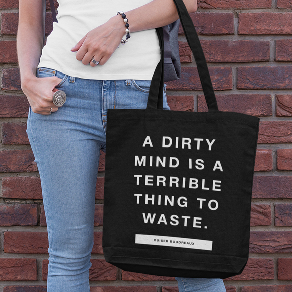 A Dirty Mind Tote